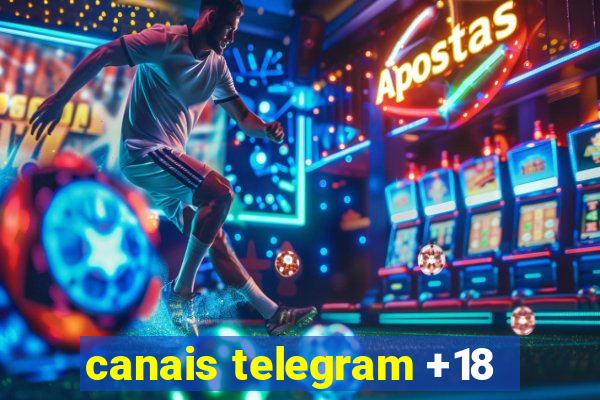 canais telegram +18